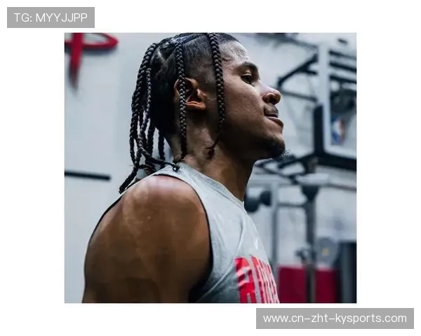 火箭队最新训练照：杰伦格林肌肉疯长